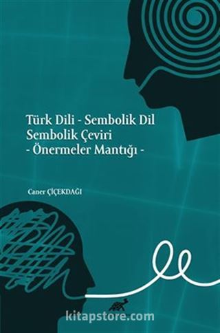 Türk Dili - Sembolik Dil Sembolik Çeviri