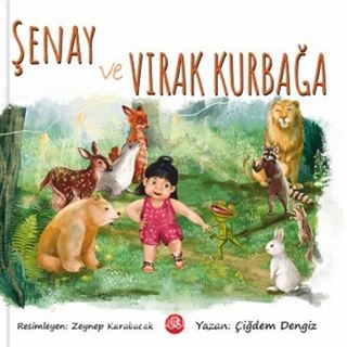 Şenay ve Vırak Kurbağa