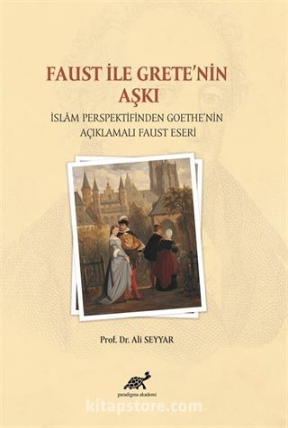 Faust İle Grete'nin Aşkı