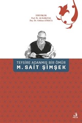 Tefsire Adanmış Bir Ömür M. Sait Şimşek (Ciltli)