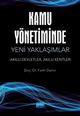 Kamu Yönetiminde Yeni Yaklaşımlar