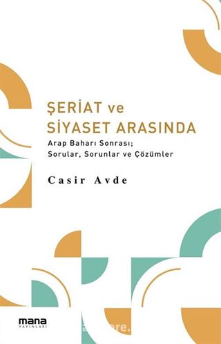 Şeriat ve Siyaset Arasında