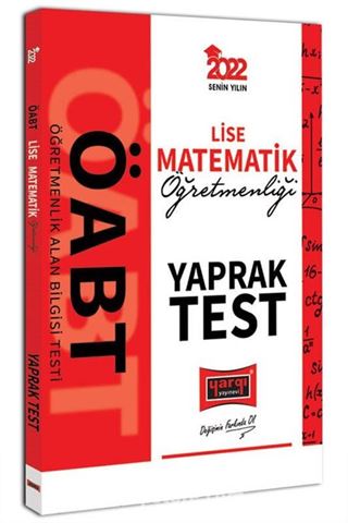 2022 ÖABT Lise Matematik Öğretmenliği Yaprak Test