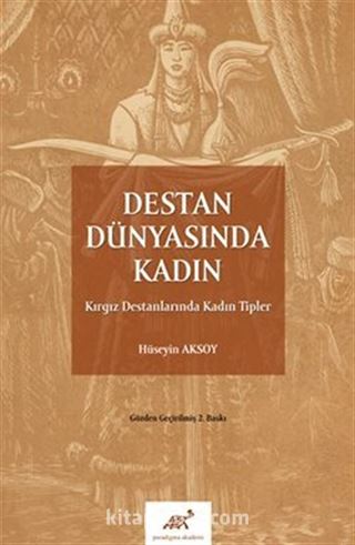 Destan Dünyasında Kadın