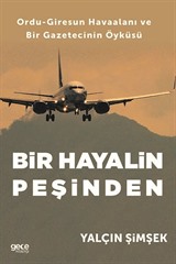 Bir Hayalin Peşinden