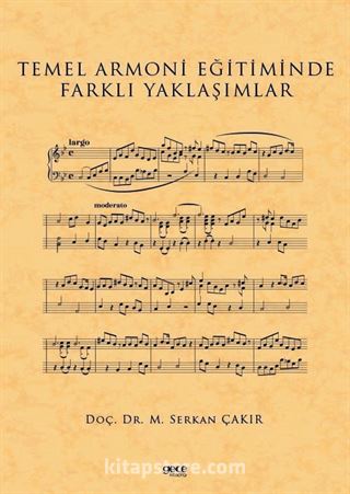 Temel Armoni Eğitiminde Farklı Yaklaşımlar