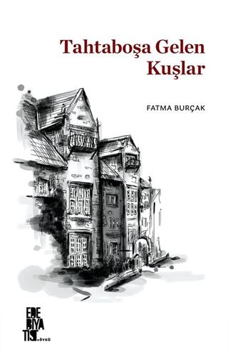 Tahtaboşa Gelen Kuşlar