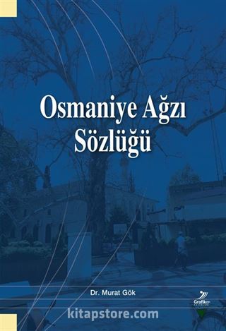 Osmaniye Ağzı Sözlüğü