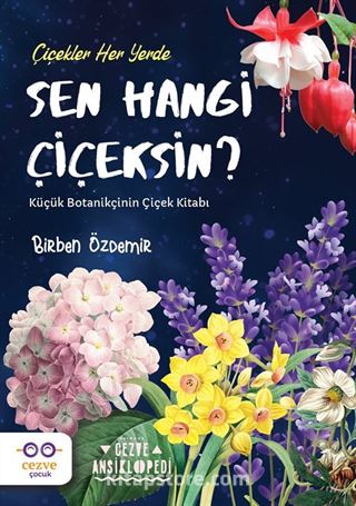 Sen Hangi Çiçeksin ?