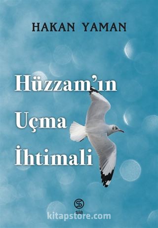 Hüzzam'ın Uçma İhtimali