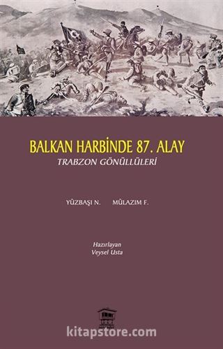 Balkan Harbi'nde 87. Alay