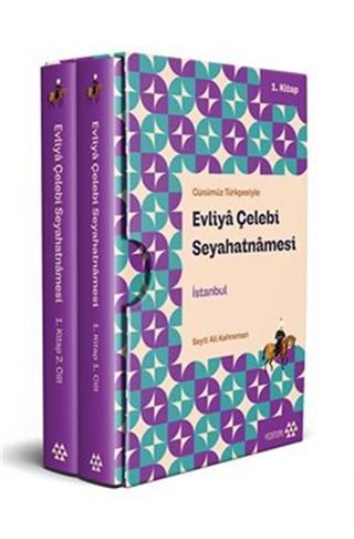 Günümüz Türkçesiyle Evliyâ Çelebi Seyahatnâmesi 1. Kitap 2 Cilt (Kutulu)