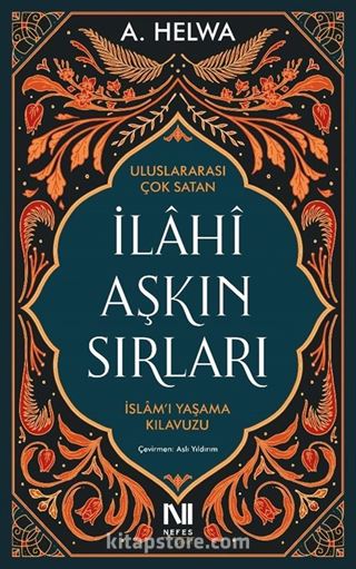 İlahi Aşkın Sırları