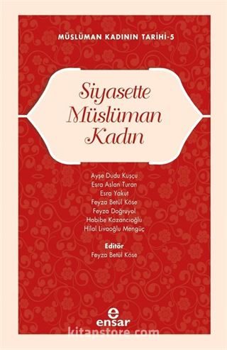 Siyasette Müslüman Kadın / Müslüman Kadının Tarihi 5