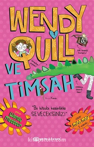 Wendy Quill Ve Timsah