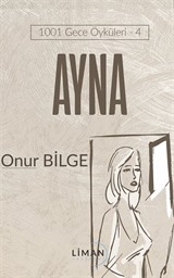 Ayna / 1001 Gece Öyküleri 4