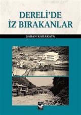 Derelide İz Bırakanlar