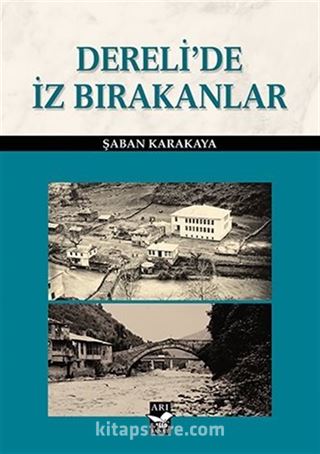 Derelide İz Bırakanlar