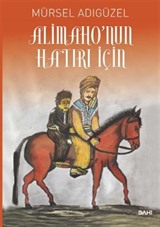 Alimaho'nun Hatırı İçin