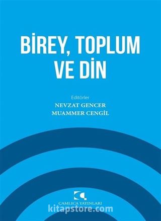 Birey, Toplum ve Din