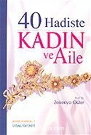 40 Hadiste Kadın ve Aile