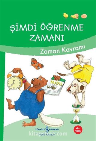 Şimdi Öğrenme Zamanı / Zaman Kavramı