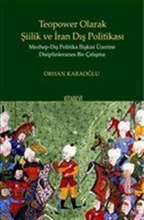 Teopower Olarak Şiilik ve İran Dış Politikası