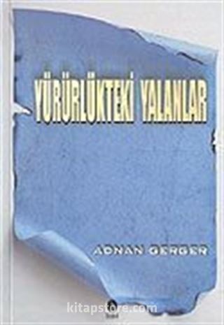 Yürürlükteki Yalanlar