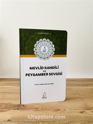 Mevlid Kandili ve Peygamber Sevgisi (Cep Boy)