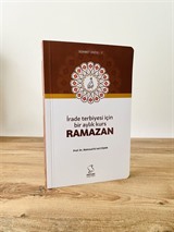 İrade Terbiyesi İçin Bir Aylık Kurs Ramazan (Cep Boy)