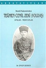 Kendi Kaleminden Teğmen Cemil Zeki (Yoldaş) Anılar - Mektuplar