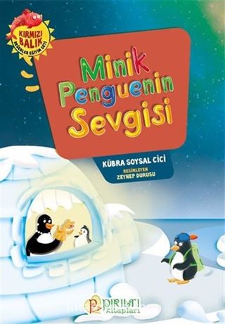 Minik Penguenin Sevgisi