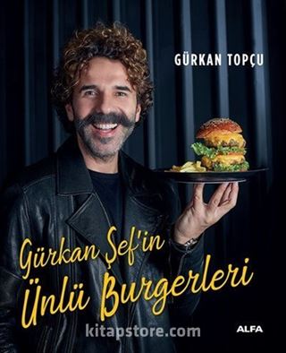 Gürkan Şef'in Ünlü Burgerleri (Ciltli)