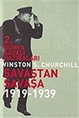 2. Dünya Savaşı Hatıraları Savaştan Savaşa / 1919-1939