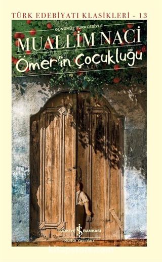 Ömer'in Çocukluğu (Günümüz Türkçesiyle) (Ciltli)