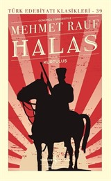 Halas - Kurtuluş (Günümüz Türkçesiyle (Ciltli)