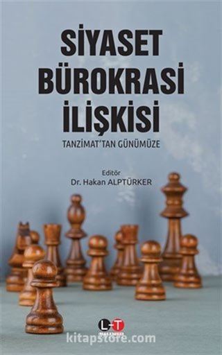 Siyaset Bürokrasi İlişkisi