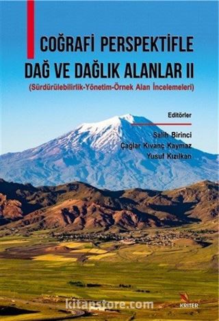 Coğrafi Perspektifle Dağ ve Dağlık Alanlar II