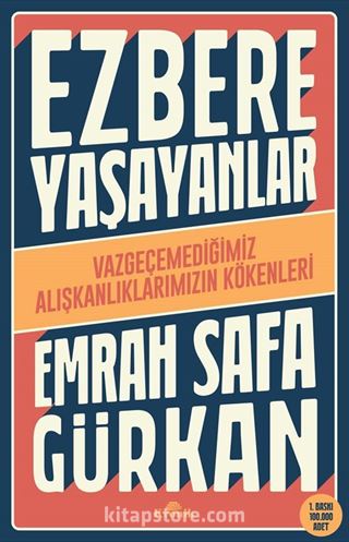 Ezbere Yaşayanlar