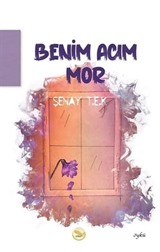 Benim Acım Mor