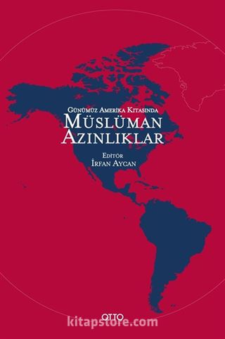 Günümüz Amerika Kıtasında Müslüman Azınlıklar