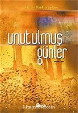 Unutulmuş Günler