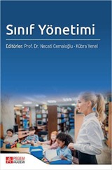 Sınıf Yönetimi (Edit. Prof. Dr. Necati Cemaloğlu - Kübra Yenel)