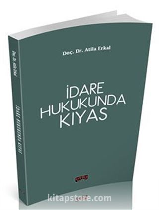 İdare Hukukunda Kıyas