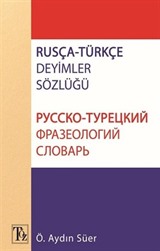 Rusça Türkçe Deyimler Sözlüğü