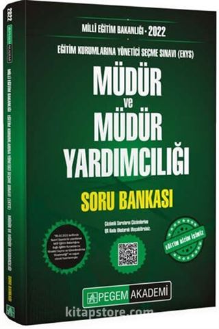 2022 Milli Eğitim Bakanlığı Eğitim Kurumlarına Yönetici Seçme Sınavı (EKYS) Müdür ve Müdür Yardımcılığı Soru Bankası