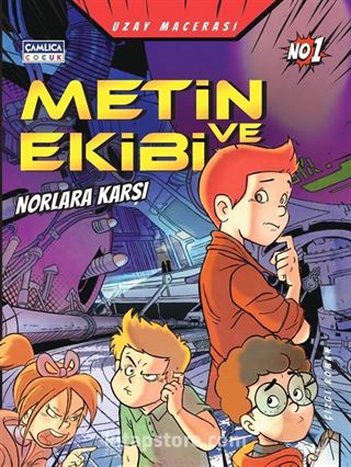 Metin ve Ekibi Norlara Karşı / Uzay Macerası No :1