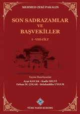 Son Sadrazamlar ve Başvekiller I-VIII. Cilt (Takım)