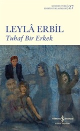 Tuhaf Bir Erkek (Ciltli)