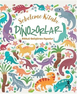 Sobeleme Kitabı / Dinozorlar